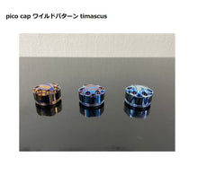 Load image into Gallery viewer, wild patturn SP-timascus  battery cap  for PICO MOD 75W
