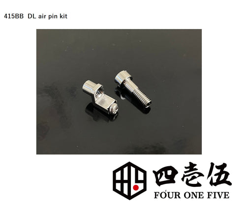 DL air pin kit For  415BB MTL boro RBA