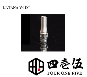 katana V4 driptips